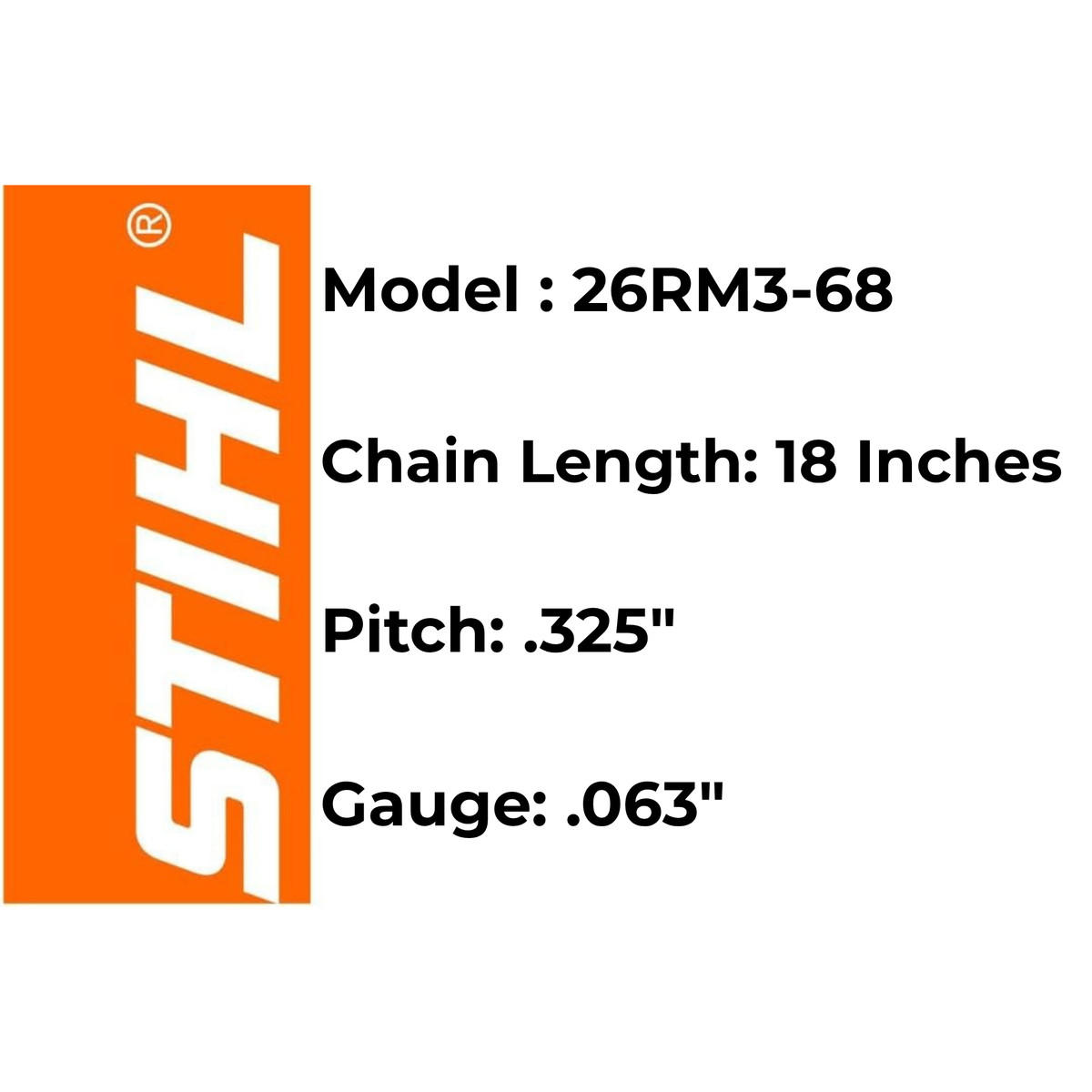 Genuine STIHL 18" Chainsaw Chain 26 RM3 68 - .325" Pitch, .063" Gauge, 68 Drive Links (OEM)